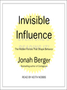 Cover image for Invisible Influence